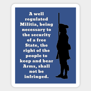 Second Amendment Militia Man (Back Print) Magnet